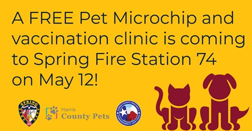 Harris County Pets and Spring Fire Department Observe Chip Your Pet Month, Team Up to Host Free Pet Microchip and Vaccination Event on May 12