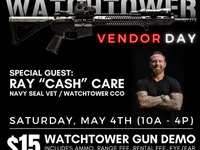 Watchtower Firearms Vendor Day