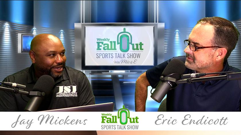 Weekly Fall-Out Sports Talk - 057 - Spring Football Experience