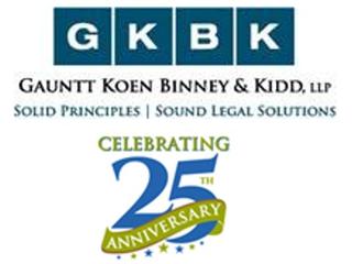 Gauntt Koen Binney & Kidd, LLP Celebrating 25 Years!