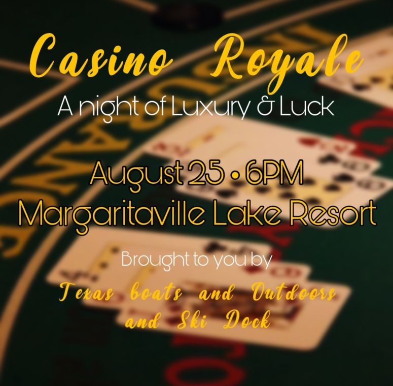Texas Boats and Outdoors announces call for nonprofit nominations and applications for Casino Royale: A Night of Luxury and Luck