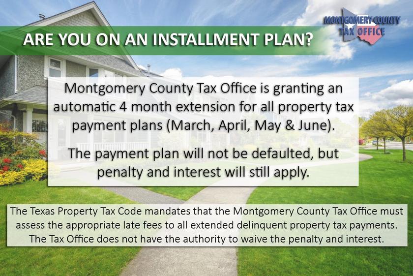 Montgomery County Tax Assessor-Collector, regarding the Montgomery County Tax  Office offering a 4-Month Extension on Property Tax Payment Agreements |  Woodlands Online