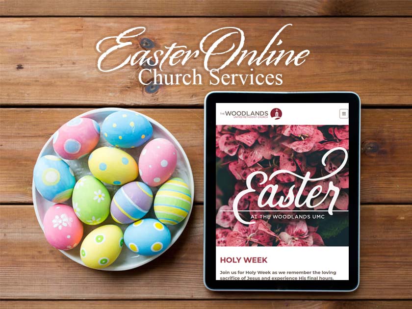 Easter Online; Where to Stream Church Services in The Woodlands