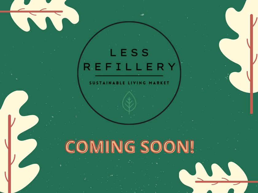 Less Refillery is Anticipated to Open Feb. 19; A store for the eco-conscious consumer