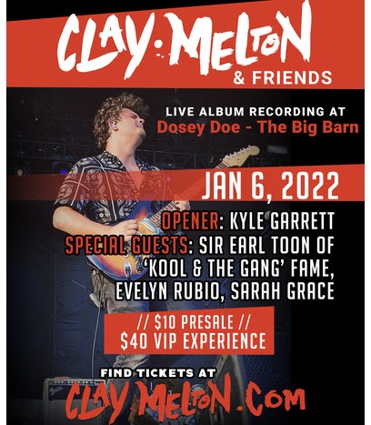 Clay Melton & Friends at Dosey Doe on 1/6/22