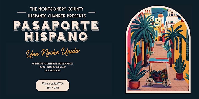 Montgomery County Hispanic Chamber Announces Pasaporte Hispano 2025