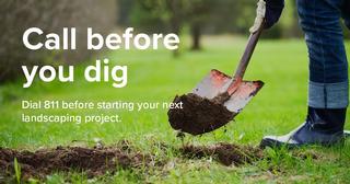 Know what’s below - call 811 before you dig