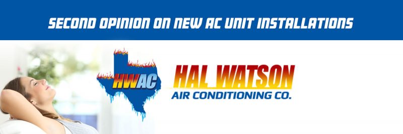 Hal Watson offers a free second opinion on new AC unit installations