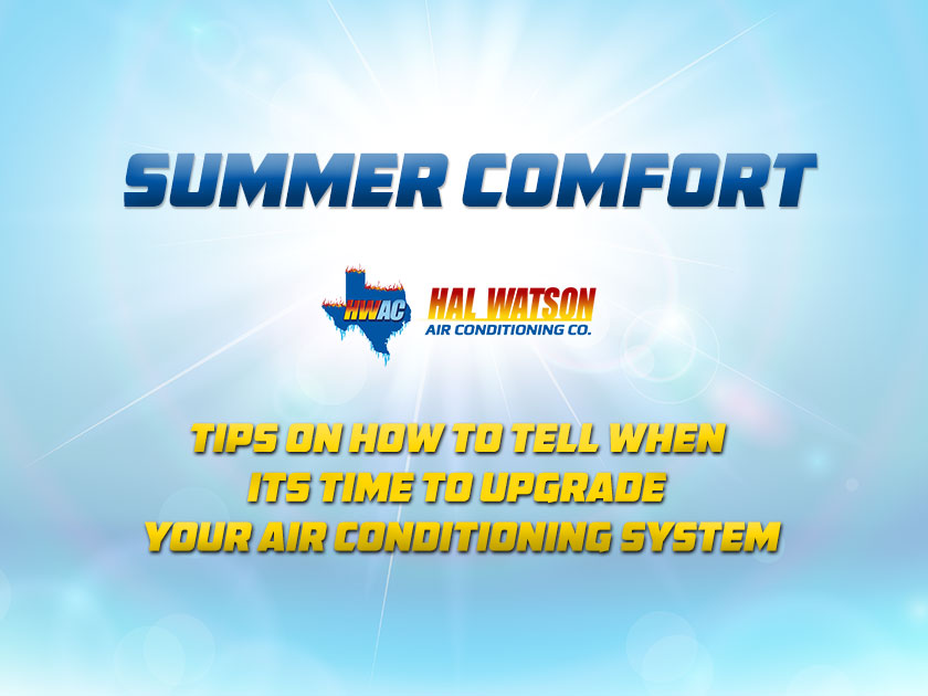 Tips On How To Tell When Its Time To Upgrade Your Air Conditioning System