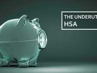The Underutilized Benefits of a Health Savings Account