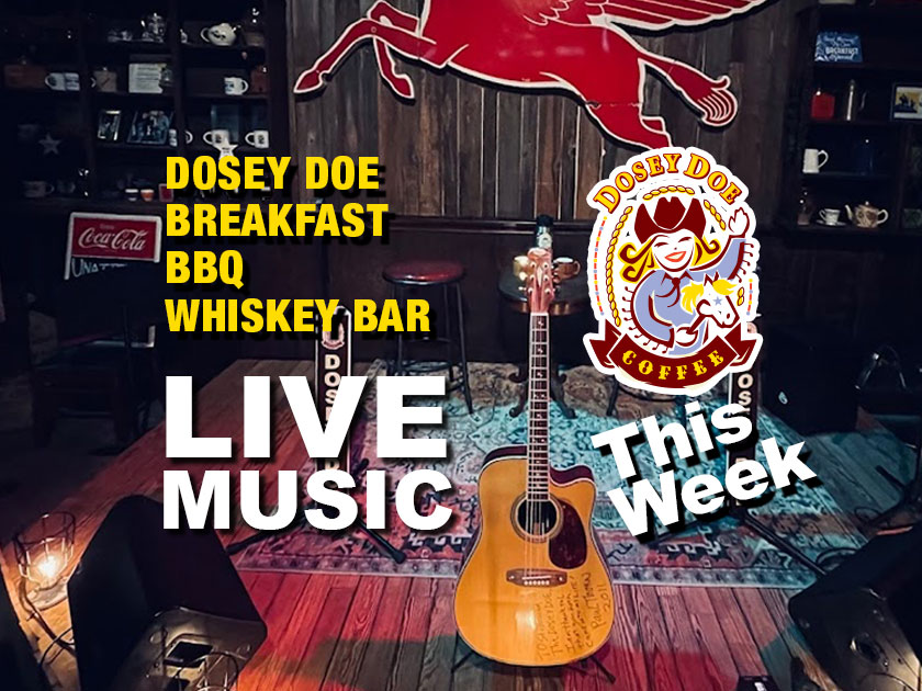 Live Music! Nov 27-Dec 2 - Dosey Doe Whiskey Bar