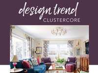 Design Trend: Clustercore