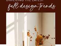 Unveiling the Latest Fall Design Trends