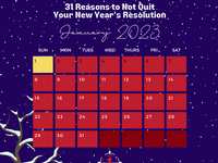 31 Reasons to Not Quit Your New Year's Resolution
