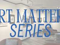 Arts Matters Series