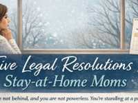 New Year, New Reality: 5 Legal Resolutions That Can Change the Outcome of Your Divorce