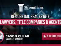 Residential Real Estate: Lawyers, Title Companies, and Agents, Oh My!