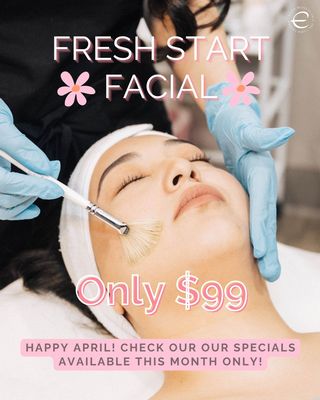 Fresh Start Facial - $99