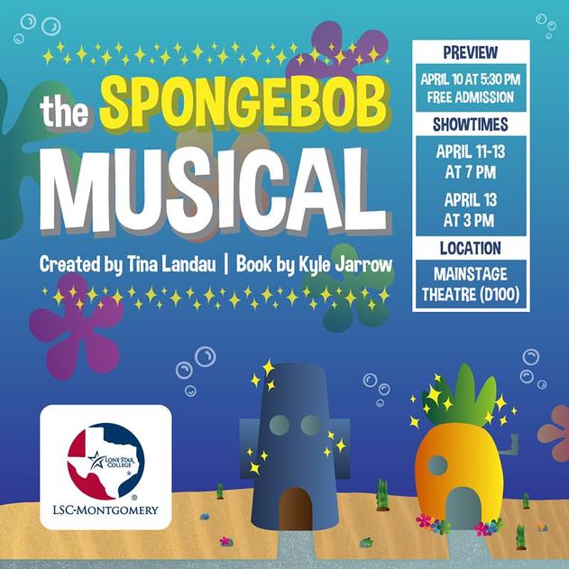 The Spongebob Musical - Wed April 10, 2024 - The Woodlands Texas Events  Calendar on Woodlands Online