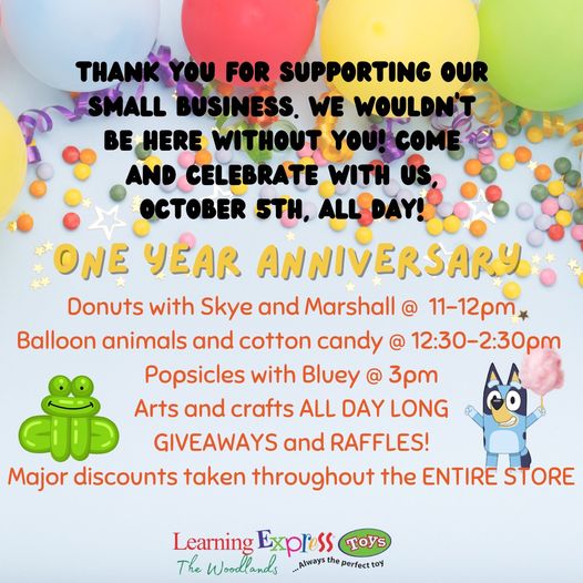 Learning Express Toy of The Woodlands One Year Anniversary Sat