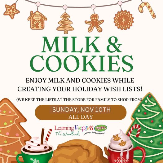 Milk & Cookies Sun November 10, 2024 The Woodlands Texas Events