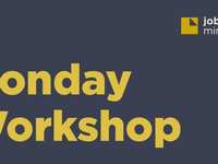 Job Support Ministry - Monday Worshop