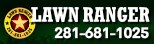 Lawn Ranger - Woodlands Online