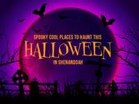 Spooky Cool Places to Haunt this Halloween in Shenandoah