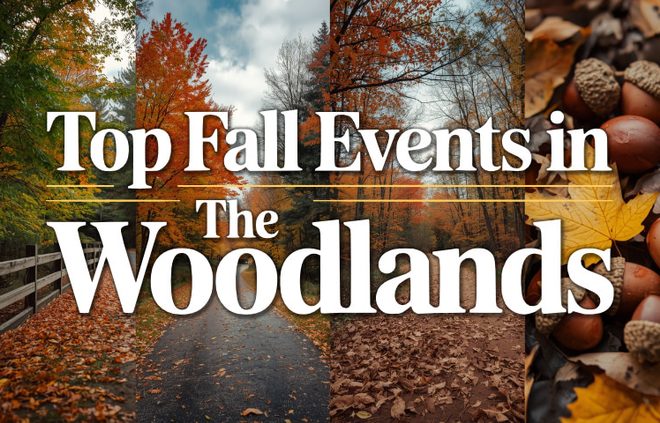 /images/newsimage/84902/660x423/230WOL_TopFallEventsInTheWoodlands.jpg