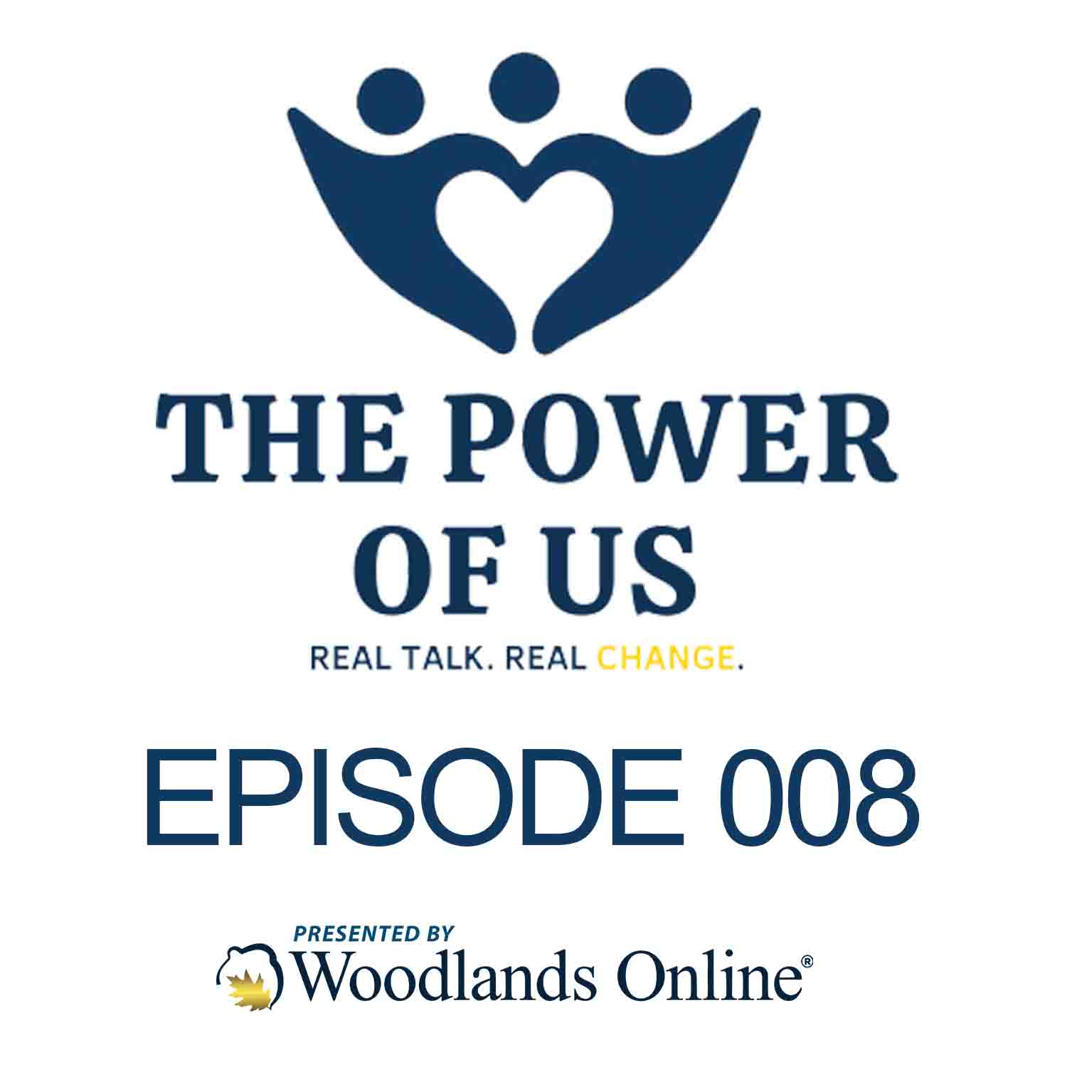 The Power of Us – 008 – Kim Hess, Raising Awareness: A Community’s Response to Youth Suicide