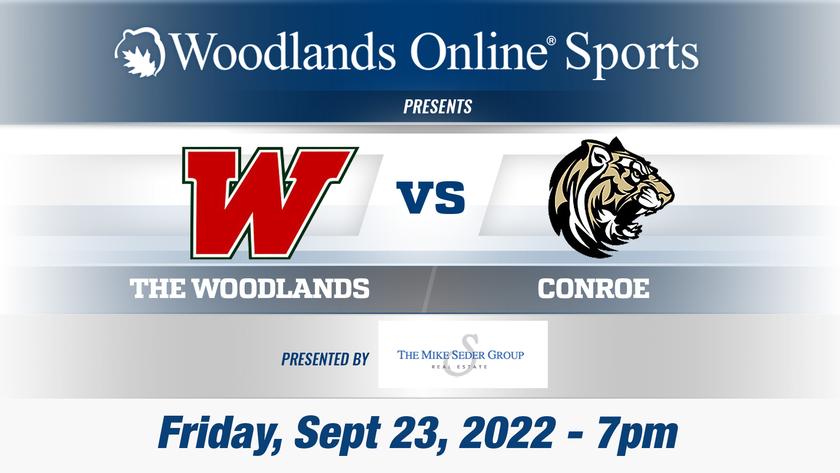 Woodlands Online High School Football Show: The Woodlands vs Conroe - 9/23/22