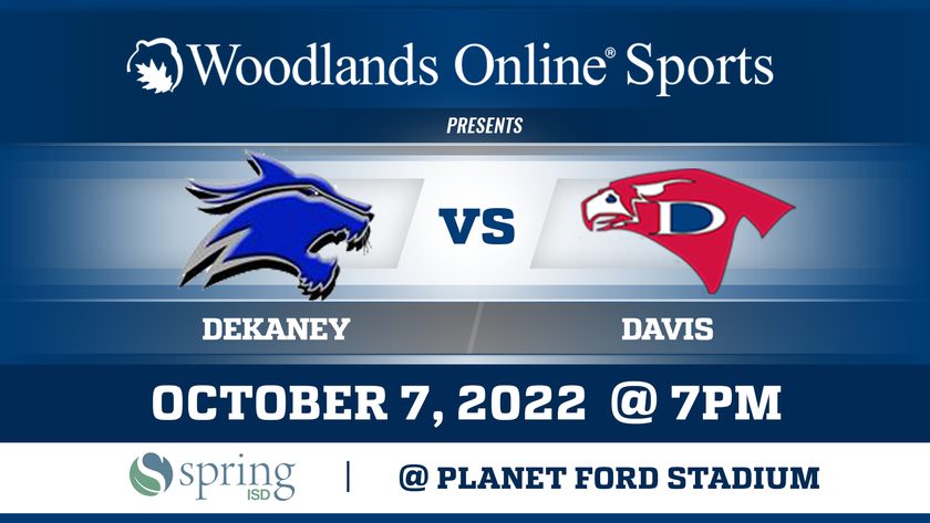 Woodlands Online High School Football at Planet Ford Stadium: Dekaney vs Davis - 10/07/22