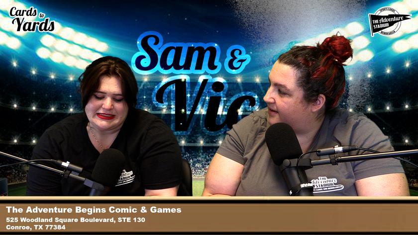 Cards to Yards | Ep. 45 | Sam & Vic Take Over!