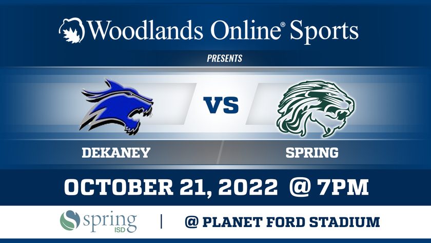Woodlands Online High School Football at Planet Ford Stadium: Dekaney vs Spring - 10/21/22