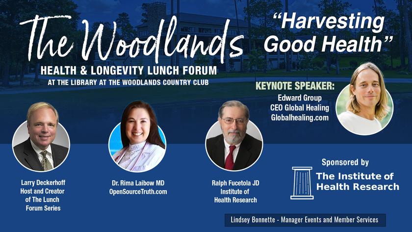 The Woodlands Health & Longevity Lunch Forum