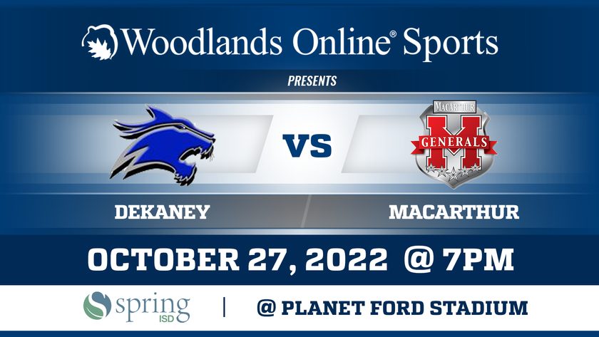 Woodlands Online High School Football at Planet Ford Stadium: Dekaney vs MacArthur - 10/27/22