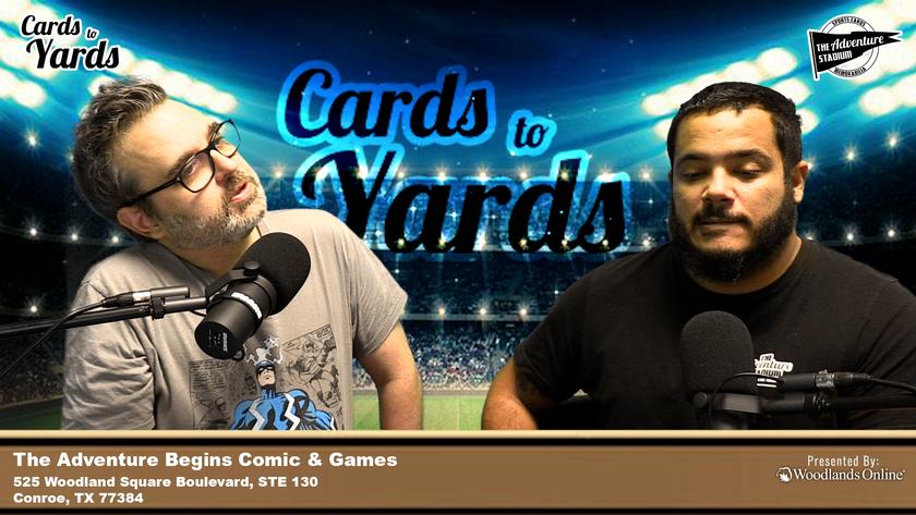 Cards to Yards | Ep. 51 | Let's get that win!