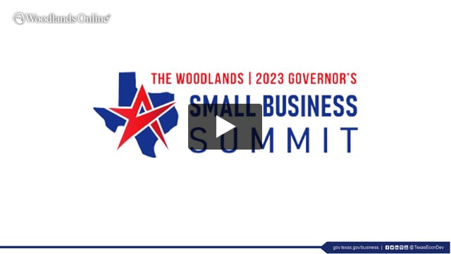 Governor’s Small Business Summit – The Woodlands - 2023