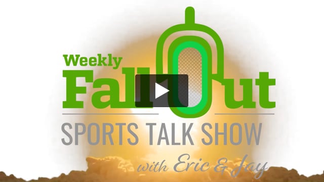 Weekly Fall-Out Sports Talk - 083 - Basketball