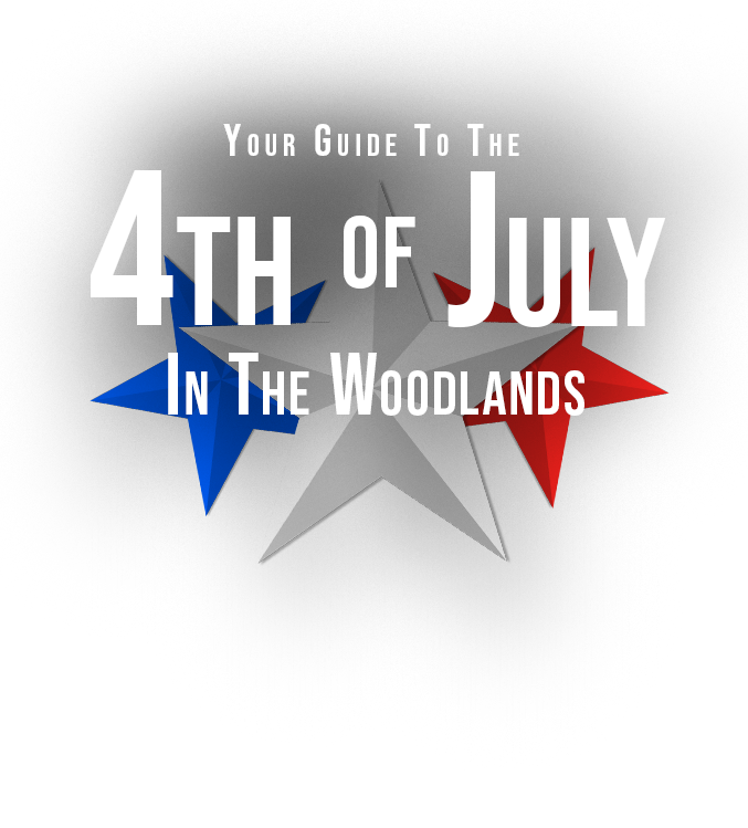 4th of July in The Woodlands July 4 2022 Woodlands Online
